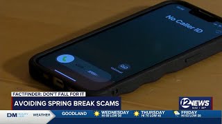 Watch out for these spring break scams