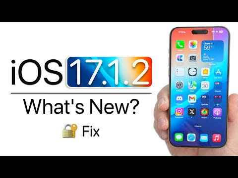 iOS 17.1.2 is Out! – What's New?