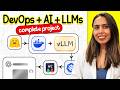 End-To-End LLM DevOps Project w/ Docker, Kubernetes, vLLM [Step-by-Step Guide]