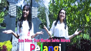 Pelangi | Ecin Diken fead Marta Selvina Ndruru | Lagu Rohani Terbaru Official music video