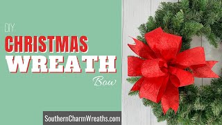 Christmas Wreath Bow DIY | How to Make Bow for Wreaths | Easy Bow Making