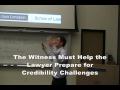 CROSS examination/WITNESSES - Prepping Your Witness For an Effective Cross