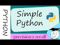 Python Coder | Simple | Similar | Precision | Recall