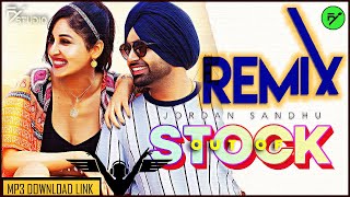 Out of Stock REMIX by FY STUDIO Jordan Sandhu Snappy  Kahlon Latest New Punjabi Songs 2021