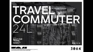 3064™ Travel Commuter 24L | Full Walkthrough