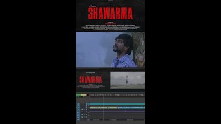 ✂️ Edit timeline of Halal Shawarma 📷 Vignesh R L