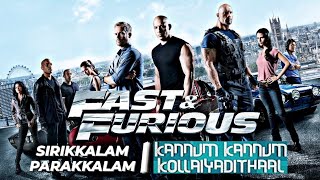 Fast And Furious | Sirikkalam Parakkalam (Let's Party)| Kannum Kannum Kollaiyadithaal (TamilVersion)
