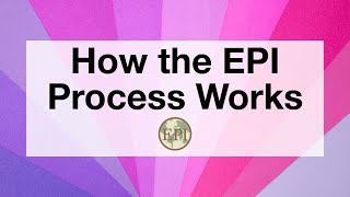 Webinar: How the EPI Process Works 9.20.22