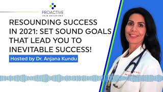 Resounding Success in 2021 Set Sound Goals That Lead You to Inevitable Success!