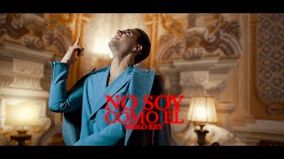 PABLO REY - NO SOY COMO EL ( Oficial Video 2022)