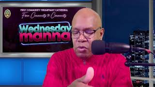 Wednesday Manna (Bible Study) | Bishop David McDonald | FCTC NYC 02-12-25