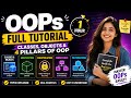 OOPs Concepts Full Tutorial 🔥 | Classes, Objects & 4 Pillars of OOP Explained in 1 Hour