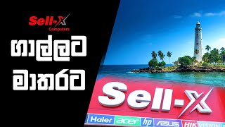 SellX Computer Shop Review - Galle - Matara