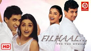Filhaal (For The Moment) - Superhit Hindi Full Romantic | Sushmita Sen | Tabu | Sanjay Suri