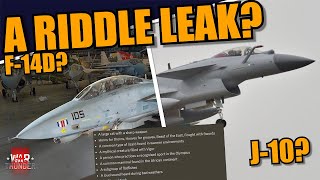 War Thunder - A RIDDLE LEAK? F-14D? J-10? JF-17? What is HAPPENING?