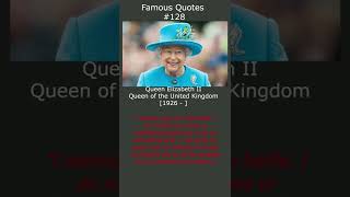 Famous Quotes # 128 Queen Elizabeth II #shorts
