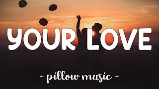 Your Love - Alamid (Lyrics) 🎵