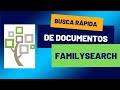 BUSCA RÁPIDA DE DOCUMENTOS NO FAMILYSEARCH