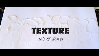 How to Use Acrylic Painting Texture Mediums - Beginner Art Tutorial - Do's and Don't I've Learned