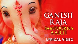 Ganesh Raja Sampoorna Aarti (Lyrical Video) | Kailash Kher | Dipesh Varma | ft.Taufiq Qureshi