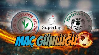 Rizespor 0-0 Konyaspor (Ömer Korkmaz, Ahmet Şan, Mehmet Baykan, Uğurcan Yazğılı)