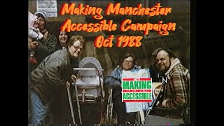 Make Manchester Accessible campaign  1988