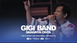 GIGI - Damainya Cinta (Live at M150, Kridosono Yogyakarta)