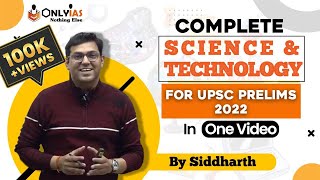 Complete Science \u0026 Technology For UPSC 2022 @ One Place | UPSC 2022 | OnlyIAS