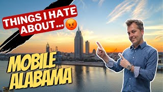 Things I hate about Mobile Alabama