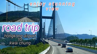 road trip from hongkong airport to kwai chung|michell Aquino