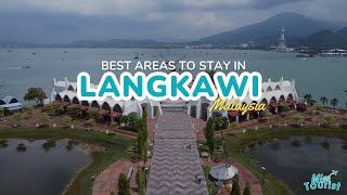 🏝️ Where to Stay in Langkawi ✔️ 5 TOP Areas (2024 Update w/Map) 🗺️