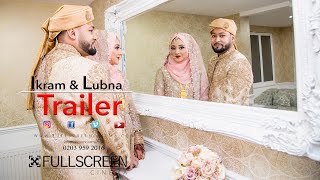 Bengali Wedding Trailer | Asian Wedding Cinematography |  Ikram & Lubna
