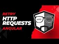 How to Retry Error HTTP Requests in Angular