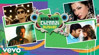 Vanakkam Chennai Mashup Video | Shiva, Priya Anand | Anirudh Ravichander