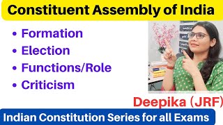 Constituent Assembly of India || Making of the Indian Constitution