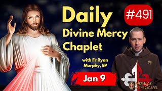 The Divine Mercy Chaplet Daily January 9 #heraldsofthegospel #divinemercychaplet