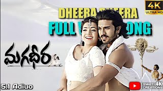Dheera Dheera Full 4k Video song || Magadheera || Ram Charan, Kajal Agarwal || S. S. Rajamouli