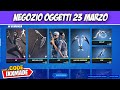 Fortnite Negozio Oggetti Oggi 23 Marzo 2022 | Negozio Oggetti 23.3.22 Hardigatti