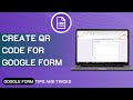 How To Create QR Code For Google Form (Step By Step)