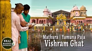 Yamuna Puja at Vishram Ghat | Mathura | Vrindavan web series