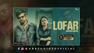 LOFAR | NEW DSP EDITION HARYANVI SONGS | CONCERT HALL SONGS | MASOOM SHARMA  | LOAFER SONG