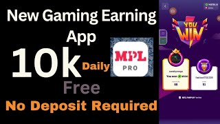 Mpl Pro; secret hack to win and withdraw instantly, New Gaming Earning App