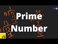Prime Number | JavaScript