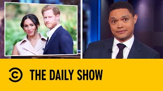 Prince Harry \u0026 Meghan To Step Down After Shocking Announcement | The Daily Show With Trevor Noah