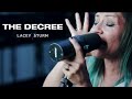 Lacey Sturm - The Decree (Live on SiriusXM Octane)