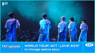 Download Lagu TXT WORLD TOUR ACT LOVE SICK IN Chicago behind sto... MP3 Gratis