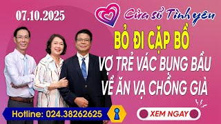 Nghe Cửa Sổ Tình Yêu Ngày 07/10/2025 | Tư Vấn Chuyên Thầm Kín | Đinh Đoàn, Hoàng Thúy Hải, Thành Văn