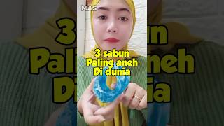 3 sabun paling diminati di dunia (Nomor 3 siapa sangka) #shorts