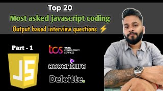 Top 20 most asked JavaScript coding output based Interview Questions and Answers in 2025 - Part 1 🔥