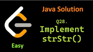 Problem 28. Implement strStr(). Leetcode Easy Problem.